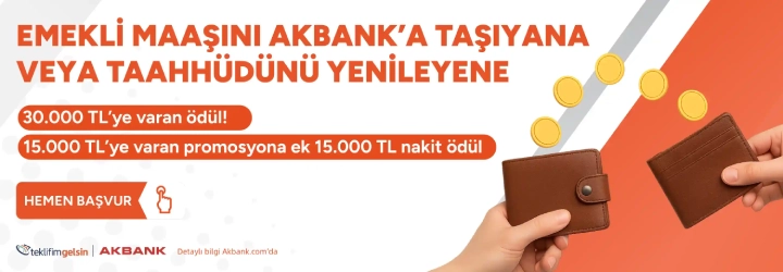 Emekli Bankacılığı Akbank Promosyon Teklifi