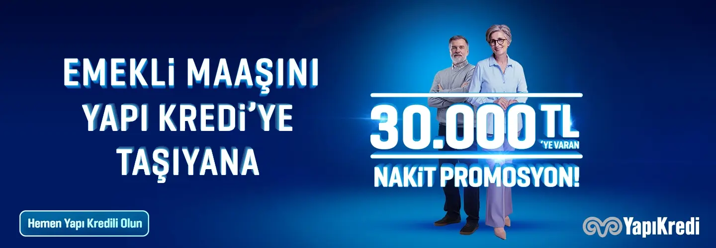 Emekli Maaşını Taşıyanlara 30.000 TL’ye Varan Nakit Promosyon